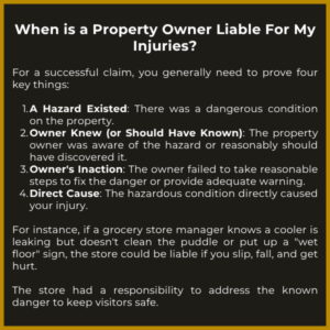 Can a Property Owner Be Held Liable for My Injury?